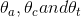 \theta _{a},\theta _{c}and\theta _{t}