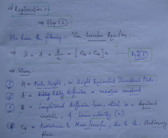 Explanation -- Step We have the following: Var Seemfor Equation : HA+&+ [6+ Cola --0 Where: ③ H = Plate Height, or Height Equ