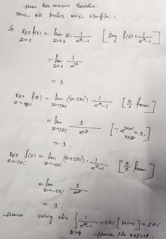 Residue. Here Re. means Smce an boles wre 8Ample. Res fez) z lim 2-70 Z=0 246 Res fo) z lim -2n) [ ] 24, nEZ Z4202 Res fr2) =