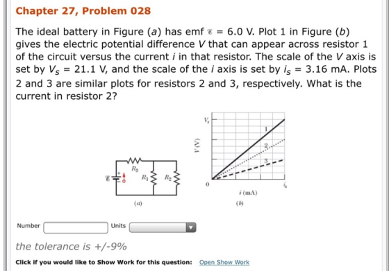Chapter 27, Problem 028 The ideal battery in Figure (a) has emf 8 = 6.0 V. Plot 1 in Figure (b) gives the electric potential
