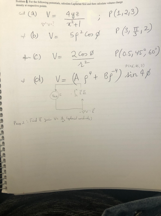 Problem for the following potentials, calculate Laplacis first a Tollowing potentials, calculate Laplacian first and then cal