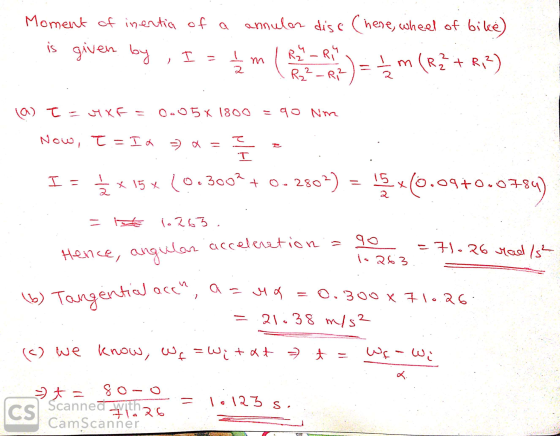 Moment of inentia of a is given by I annular disc (here, wheel of bike) RM _R, Im (R2 + R, 2) R₂² - R2 Im 2 - ) 0.05 X 1800
