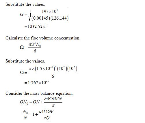 Substitute the values 195x10 (0.00145) (126.144) -1032.52s Calculate the floc volume concentration Substitute the values π×(1