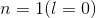 n=1 (l=0)