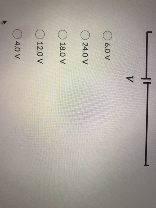 V 6.0 V 0 24.0 V 18.0 V O 12.0 v O 4.0V