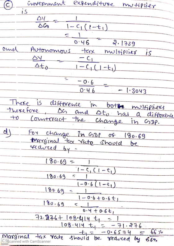 Crovernment expenditure mutiplier is /ان Das -all-ti) EI 0:46 2.1739 Autonomous tax multiplier is -G sto 1-G (leto) and -0.6