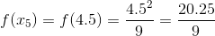 4.52 20.25 f(15) = f(4.5) = 9 9
