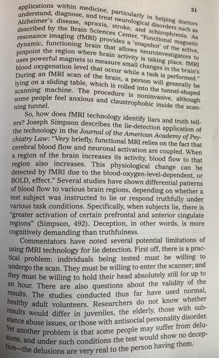 applications within medicine, particularly in helping doctors understand, diagnose, and treat neurological disorders such as