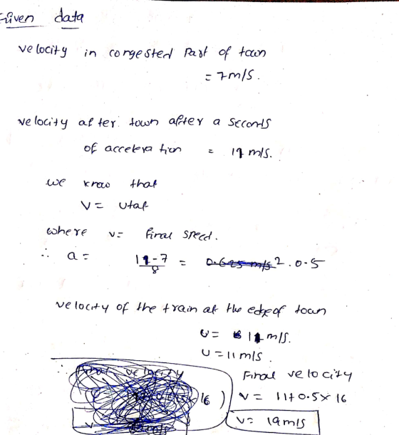 iven data -tiVe) ve locity in corge ted Pa of taon velocity after four, aefey a SCCơHS of acceea ri SRcd 1-7 velocity of ↓he train at the edeof joan l6