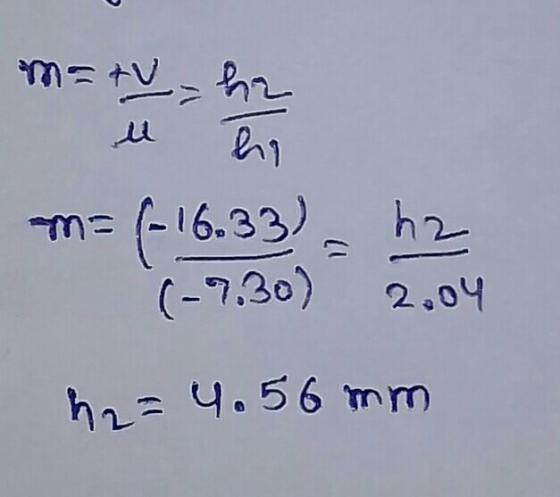 m = tv - ha 1 h m= (-16.33) = hz (-7,30) 2004 h2 = 4.56 mm