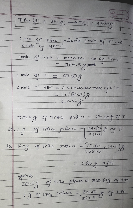 | Ti B4 () + 2H2 (9) » Т(с) + 4HBя 1 mole of TiВт4 viдисед 1 mole of T ол | 4 mole of Hre i mole of Ti Br4 = molecular mass