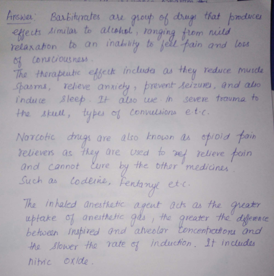 s that bnduces ain and loss relaxation b an inak lily to Conacvo nes The therapeute efieuk includa as they reduce mu terapeutic etbeek includa as then reduce musda pasm, relieve anxiety, prevent eizure, and abo induce ,8 leef. 와 also use, in severe trauma to the 샤ute , types 여 convulsions etc. Narcotic s are also known as spioid pain elievers as they are Used to叫helieve tein and cannot ture by the bthar mediines Such as lodene, entamyt et The inhaled anesthetic agent acks as the uptake of anefhetic gs the greater the dfernde between nspired and atveslar oncentathons and he Slower tha rate f induction, It includas hitic oxide