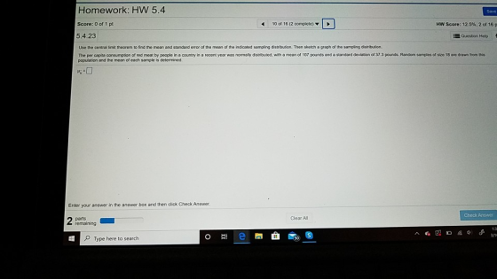 Save Homework: HW 5.4 Score: 0 of 1 pt 5.4.23 a 10 et 10 2 compeno v D < 10 of 16 (2 complete) HW Score: 12.5% 2 of 16 Questi