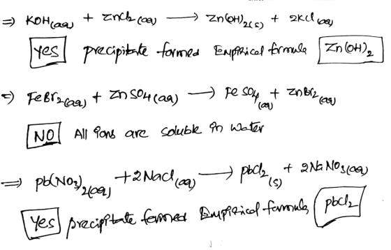 (29) = Korcan + anck coas - 0 GH)a(s) + akel bas res precipitate formes Empfhical formula Zn(H), ) Febreceas + ZnSO4 (aa) ->