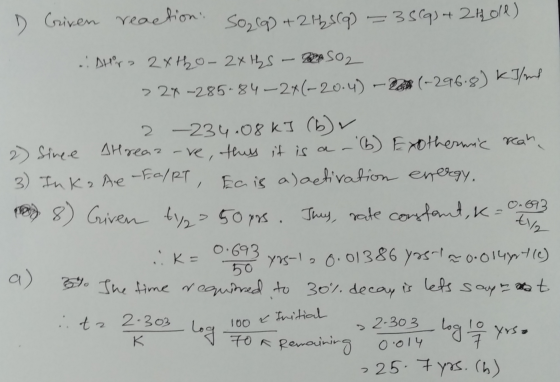 D Griven reaction. So, (q) + 2 h 5(q) =35(q) + 2 holl) Allir 28t20-24 HS - S02 > 24-285.84-24(-20.4) - 2 (-296.8) KI/ml 9 2 -