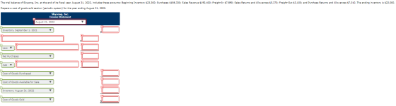 The trial balance of Skysong, Inc. at the end of its fiscal year, August 31, 2022, includes these accounts: Beginning Invento