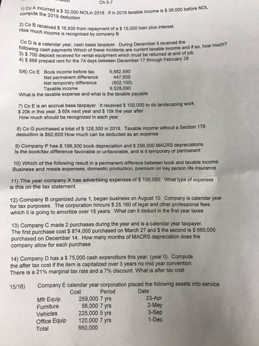 1) CoA incurred a $ 32.000 NOLIN 2018. If in 201 compute the 2019 deduction Ch 5-7 32,000 NOLIN 2018. If in 2019 taxable inco