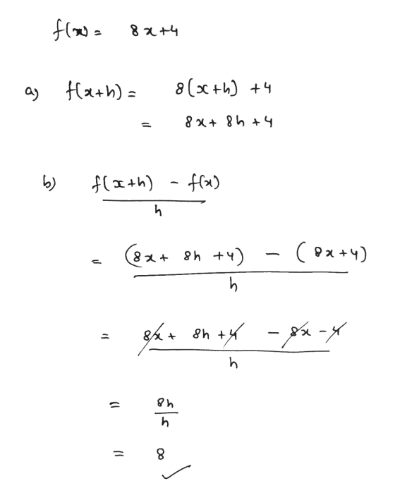 flow= 8 at4 a) Hath) - 8 (36th) +4 8 + 8 +4 b (kif - (utxlf h (8x+ (htu8 (Bx+4) ら 12 8/x+ 8/2+ shty Ч = 48 4 1) 8