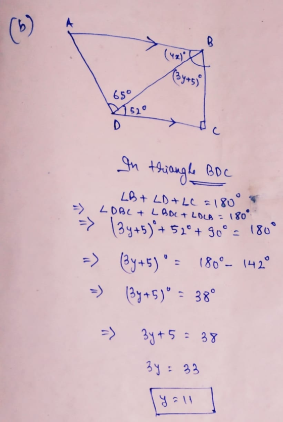 (5) B (3yrs) 65° M520 D. In thiangle BDC LB + LD + LC = 180° LDBL + L BDCA LOLA = 180° → 13y+5)+ 52°+ 90º = 180° -> (@y+5) =