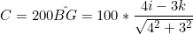 \small C = 200\hat {BG} = 100*\frac{4i-3k}{\sqrt{4^2+3^2}}