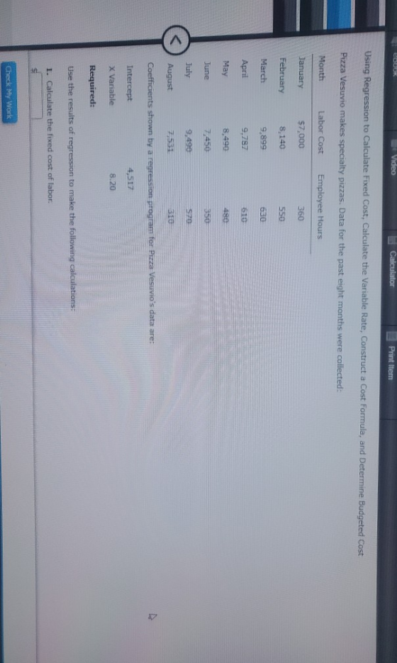 COLOR Video Calculator Print Item Using Regression to Calculate Fixed Cost Calculate the Variable Rate, Construct a Cost Form