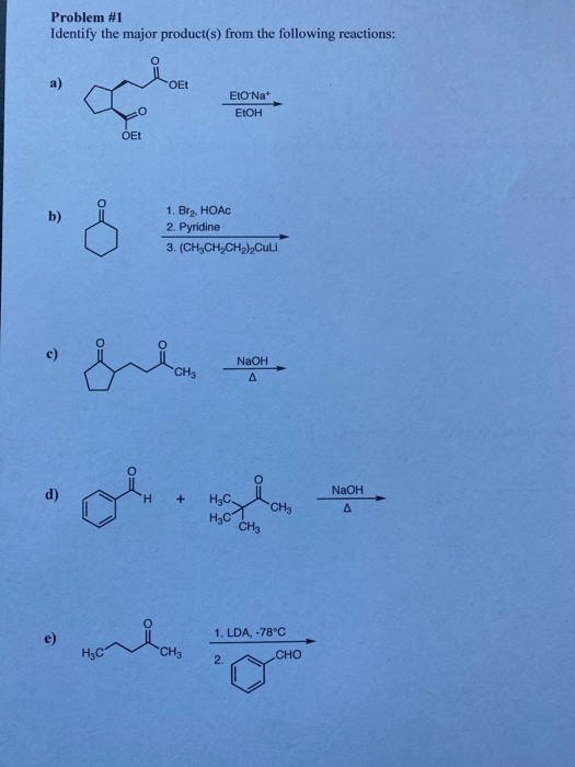 Problem #1 Identify the major product(s) from the following reactions: OET Eto Na ELOH OEt 1. Br2, HOẶC 2. Pyridine 3. (CH3CH