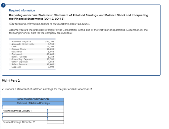 Required Information Preparing an Income Statement, Statement of Retained Earnings, and Balance Sheet and Interpreting the Fi