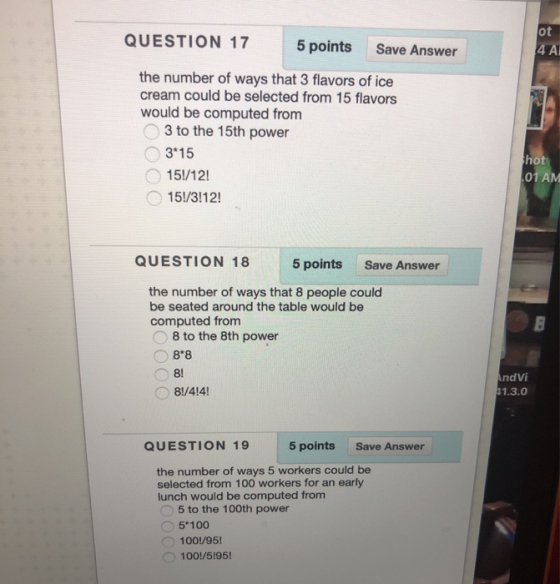 lot 4A QUESTION 17 5 points Save Answer the number of ways that 3 flavors of ice cream could be selected from 15 flavors woul