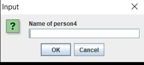 Input X ? Name of person4 OK Cancel