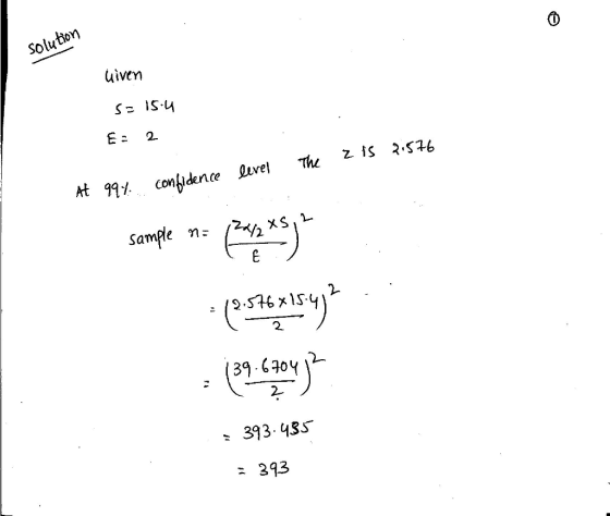 Solution uiven Sa is.4 At 99, confidence ILVel The zis ג. Sampe n 2. 39 60y 12 393.43S 393