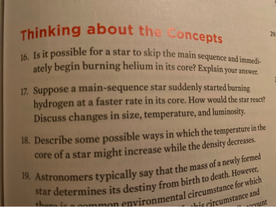 Thinking about the concepts 16. Is it possible for a star Te it possible for a star to skip the main sequence and immedi- ate