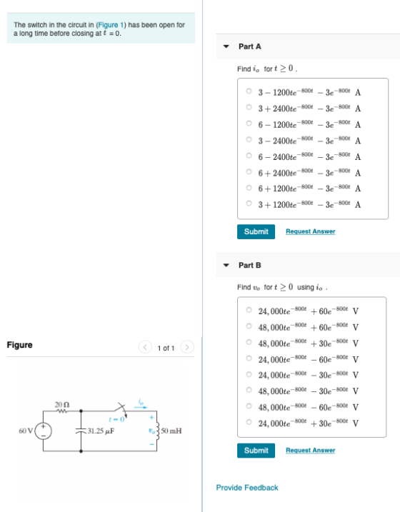 The switch in the circuit in (Figure 1) has been open for a long time before closing at t = 0. Part A Find fort > 0 O 3 - 120