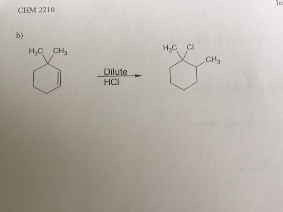 CHM 2210 H,C CH3 H,C CI CH3 Dilute HCI