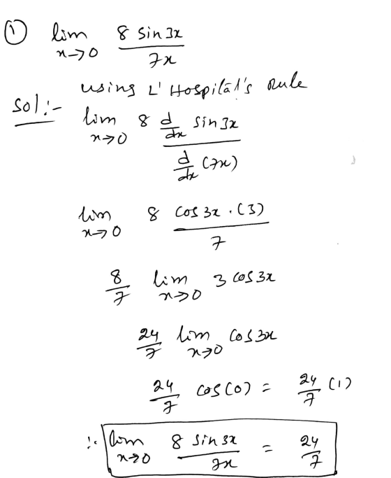 lim 8 sin 3x n-> o zu using L Hospitals Rule sol: lim od sin 32 कर no a la CAN) lim 8 Cos 3x .(3) x-> o t min osu 3 Cos 32