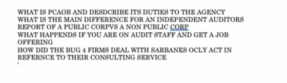 WHAT IS PCAOB AND DESDCRIBE ITS DUTIES TO THE AGENCY WHAT IS THE MAIN DIFFERENCE FOR AN INDEPENDENT AUDITORS REPORT OF A PUBLIC CORPVS A NON PUBLIC CORP WHAT HAPPENDS IF YOU ARE ON AUDIT STAFF AND GET A JOB OFFERING HOW DID THE BUG 4 FIRMS DEAL WITH SARBANES OCLY ACT IN REFERNCE TO THEIR CONSULTING SERVICE