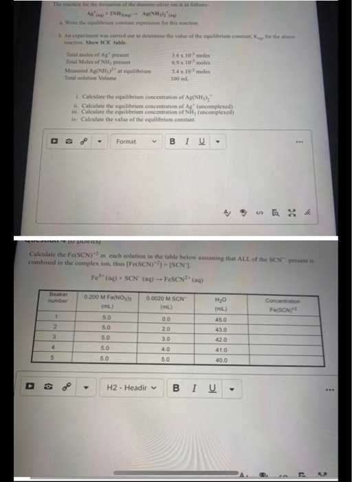 The reaction for the formation of the diamine-silver son is as follows: A® LÀ NHÀ ANH Nha La Write the equilibrium constant e