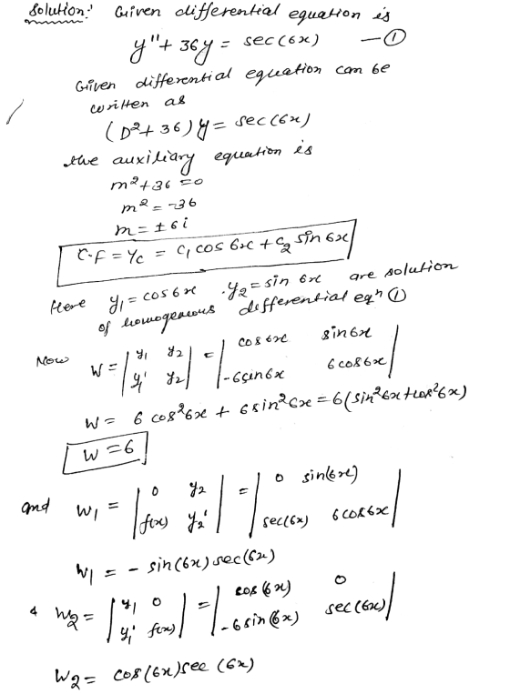 Solution Guiven differential equation es 36y= y + 36 = sec (62) Griven differential equation can be written as Co2+36)4= sec