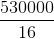 530000 16
