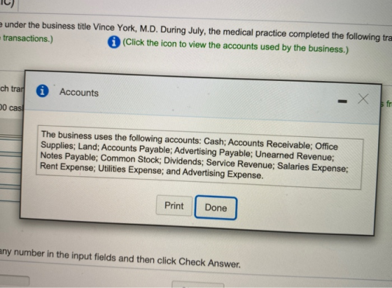 under the business title Vince York, M.D. During July, the medical practice completed the following tra transactions.) (Click