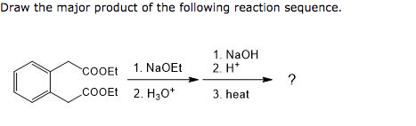 Draw the major product of the following reaction sequence. COOEt 1. NaOEt 1. NaOH 2. H* ? COOEt 2. H307 3. heat