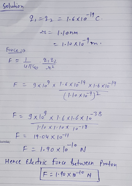 solution 9, -22 = 1.6410 1.6x16|lc. in l.lonm a 1.1oxlöln olm. Force f = 1 q182 UTTO لاہو F = 9x19 9 x 10 x 1,6X70 ,-19 x 1,6