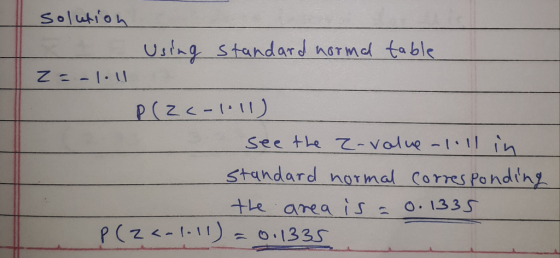 Solutioh uslng standard rmd ta bls Z zI.u p(2c-1.11) standard norma Corres Pondth tLe areas.