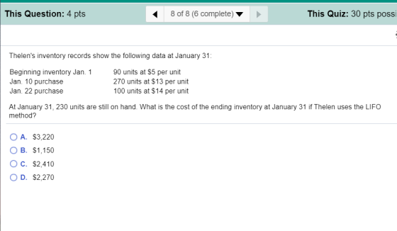 This Question: 4 pts 8 of 8 (6 complete) This Quiz: 30 pts possi Thelens inventory records show the following data at Januar
