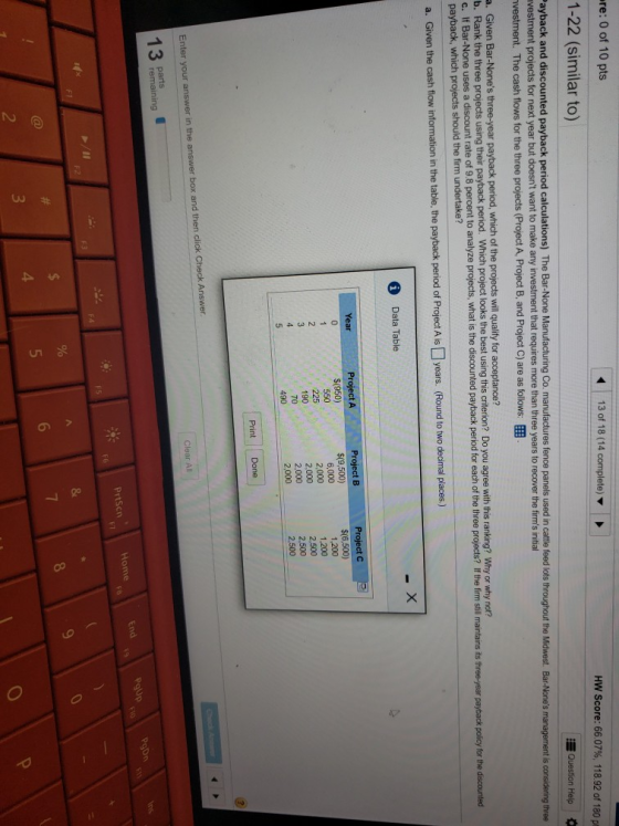 re: 0 of 10 pts 13 of 18 (14 complete) HW Score: 66.07%, 118.92 of 180 pm 1-22 (similar to) 3 Question Help Payback and disco