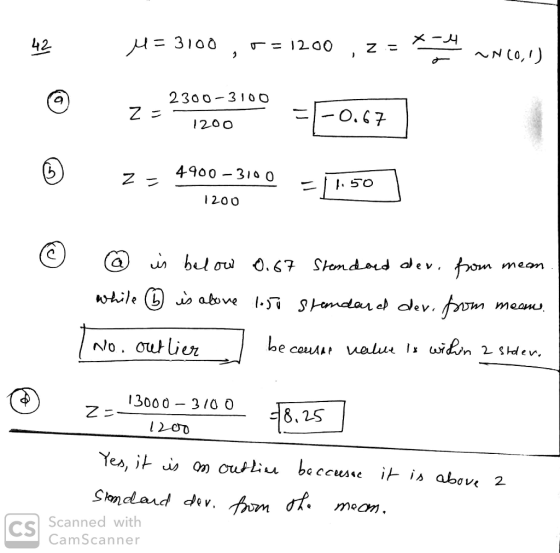 42 4= 3100 , = 1200 ,2=* ~N(0,1) 2300-3100 1200 22312.03100 = 1-0.67 2- 4900 – 3100 = |1.50 ] © 49 0-3100 1.50 1200 @ is belo