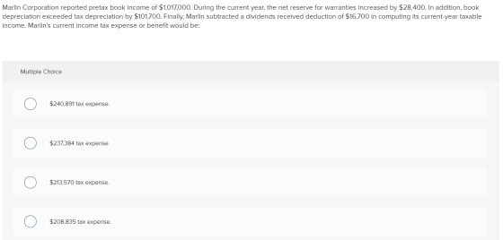 Marlin Corporation reported pretax book income of $1,017,000. During the current year, the net reserve for warranties increas