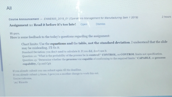 All Course Announcement ENME605 2019 01 (Operations Management for Manufacturing Sem 1 2019) Assignment 1: Read it before it