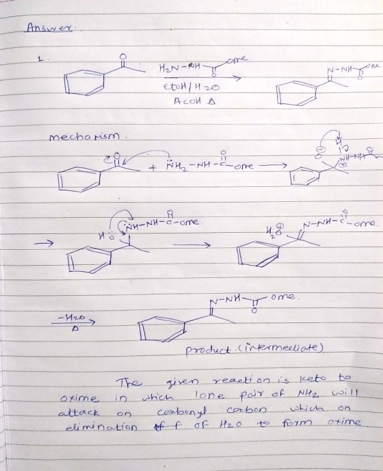 Answer: H2N-NH N-NH Etolj 4 20 Асой Д mechanism. WHO-NH-C-one - NU- NY- NC-ome. N-NH- ome 4 ome N-NHT product (intermediate)