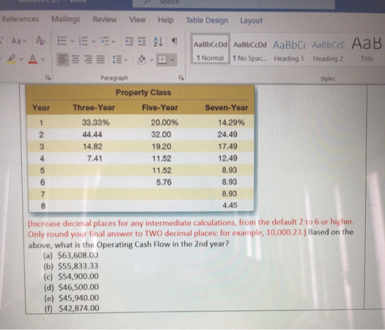 Search References Mailings Review View Help Table Design Layout Aa A E E 21 AaBbccdd AaBbceda AaBbcc AaBbccc AaB - AEB 1 Norm