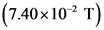 (7.40x10? T)

